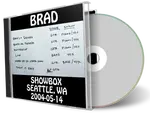 Artwork Cover of Brad 2004-05-14 CD Seattle Soundboard