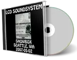 Artwork Cover of Lcd Soundsystem 2007-05-02 CD Seattle Soundboard