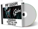 Artwork Cover of Mf Doom 2004-05-27 CD Seattle Soundboard