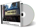 Artwork Cover of Bob Mould 2013-04-21 CD Denver Audience
