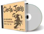 Artwork Cover of Circle Jerks 1984-02-10 CD San Francisco Soundboard