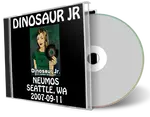Artwork Cover of Dinosaur Jr 2007-09-11 CD Seattle Soundboard