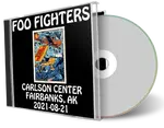 Artwork Cover of Foo Fighters 2021-08-21 CD Fairbanks Audience