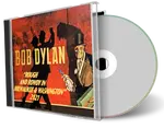 Artwork Cover of Bob Dylan Compilation CD Rough And Rowdy In Milwaukee And Washington 2021 Audience