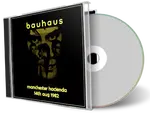 Artwork Cover of Bauhaus 1982-08-14 CD Manchester Audience