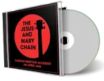 Artwork Cover of Jesus And Mary Chain 1992-04-05 CD London Audience