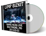 Artwork Cover of Limp Bizkit 2013-05-03 CD Baltimore Audience