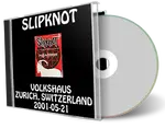 Artwork Cover of Slipknot 2001-05-21 CD Zurich Audience