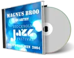 Artwork Cover of Magnus Broos 2004-07-19 CD Stockholm Soundboard