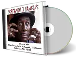 Artwork Cover of Screamin J Hawkins 1985-02-18 CD Hollywood Audience