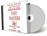 Artwork Cover of Here And Now Compilation CD Past Masters Vol 01 1976 1980 Audience