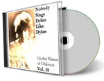 Artwork Cover of Various Artists Compilation CD Nobody Sings Dylan Like Dylan Volume 28 Audience