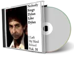 Artwork Cover of Various Artists Compilation CD Nobody Sings Dylan Like Dylan Volume 31 Audience
