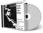 Artwork Cover of Various Artists Compilation CD Nobody Sings Dylan Like Dylan Volume 32 Audience