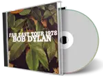 Artwork Cover of Bob Dylan Compilation CD Far East Tour 1978 Audience
