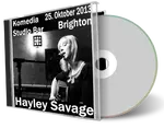 Artwork Cover of Hayley Savage 2013-10-25 CD Brighton Audience