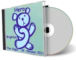 Artwork Cover of Hero 2013-10-29 CD Brighton Audience