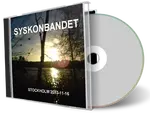 Artwork Cover of Syskonbandet 2013-11-16 CD Stockholm Audience