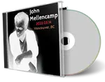 Artwork Cover of John Mellencamp 2023-03-14 CD Vancouver Audience