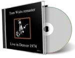 Artwork Cover of Tom Waits 1974-10-08 CD Denver Soundboard