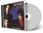 Artwork Cover of The Cure Compilation CD Play For Radio 1982 Soundboard