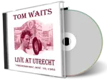 Artwork Cover of Tom Waits Compilation CD Utrecht 1985 Audience