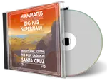 Front cover artwork of Mammatus 2023-06-23 CD Santa Cruz Audience