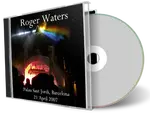 Front cover artwork of Roger Waters 2007-04-21 CD Barcelona  Audience