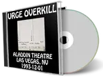 Front cover artwork of Urge Overkill 1993-12-01 CD Las Vegas Audience