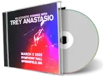 Front cover artwork of Trey Anastasio 2025-03-08 CD Springfield Audience