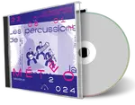 Front cover artwork of Les Percussions De La Montagne Verte 2024-08-23 CD Festival Meteo Soundboard