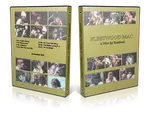 Artwork Cover of Fleetwood Mac Compilation DVD Rosebud Documentary Proshot
