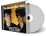 Front cover artwork of Jesus And Mary Chain 1985-04-05 CD New York Audience