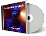 Front cover artwork of Jesus And Mary Chain 1994-11-17 CD Chicago Soundboard