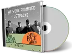 Artwork Cover of We Were Promised Jetpacks 2016-09-30 CD Dortmund Audience