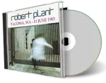 Artwork Cover of Robert Plant 1985-06-11 CD Tacoma Audience