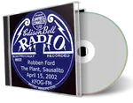 Artwork Cover of Robben Ford 2002-04-15 CD Sausalito Soundboard