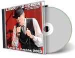 Artwork Cover of Leonard Cohen 2013-07-09 CD Lucca Audience