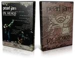 Artwork Cover of Pearl Jam 2003-07-19 DVD Mexico City Proshot