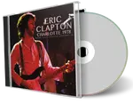 Artwork Cover of Eric Clapton 1978-03-24 CD Charlotte Soundboard