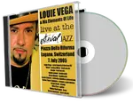 Artwork Cover of Louie Vega and His Elements of Life 2005-07-07 CD Lugano Soundboard