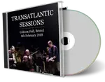 Artwork Cover of Transatlantic Sessions 2018-02-06 CD Bristol Audience