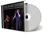 Artwork Cover of Secret Sisters 2018-03-27 CD Bristol Audience