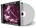 Artwork Cover of Bob Dylan Compilation CD Gates of Chicago 1986-2004 Audience