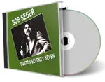 Artwork Cover of Bob Seger 1977-03-21 CD Boston Audience