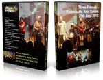 Artwork Cover of Three Friends 2012-09-27 DVD Shoreham on Sea Audience