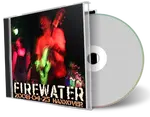 Artwork Cover of Firewater 2008-04-25 CD Hannover Audience