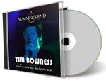 Artwork Cover of Tim Bowness 2018-10-07 CD Summers End Audience