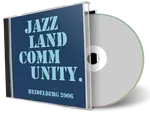 Artwork Cover of Wesseltofts Jazzland Community 2006-10-10 CD Heidelberg Audience