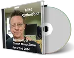 Artwork Cover of Mike Rutherford 2014-01-22 CD BBC Simon Mayo Show Soundboard